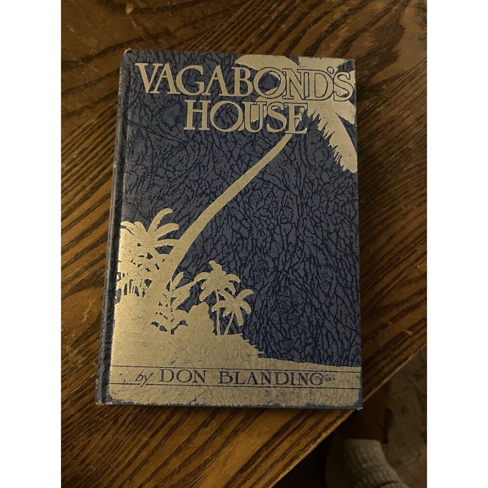 Vagabond's House Don Blanding 1928 First Edition Great Condition Hawaiian Poetry